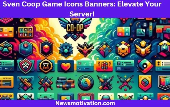 Sven Coop Game Icons Banners Elevate Your Server!